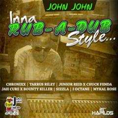 Inna Rub a Dub Style Riddim (John John Records)