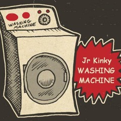 Washing Machine/Jr Kinky