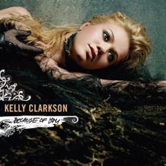 Kelly Clarkson- Because of you (Donjr unoffical remix)