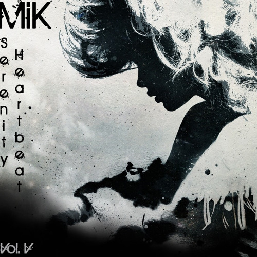 MiK - Serenity Heartbeat Vol. V (07.08.2013)