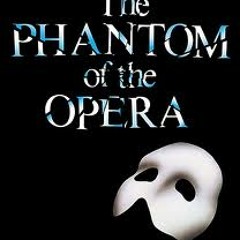 Phantom of the Opera - Rough_Divide super mix!