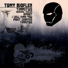 Tony Bioflex - I Will Find You  [Oxytech Music Records]