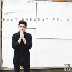 Felix Cartal - Past Present Felix EP (Preview)