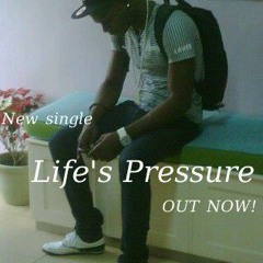 Rj-Sharp Life's Pressure