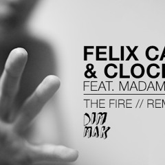 The Fire- Felix Cartal & Clockwork ft. Madame Buttons(One Child Remix) FREE DOWNLOAD