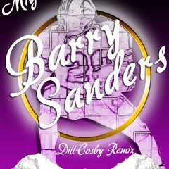 BARRY SANDERS - DRILLcosby RMX