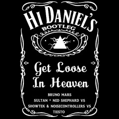 Get Loose In  Heaven