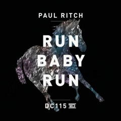 Paul Ritch - Run Baby Run (Original Mix)
