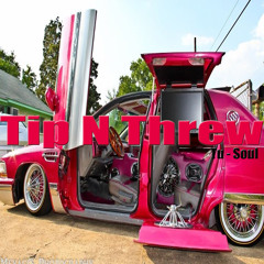 Tu - Soul X Tip N Threw X Prod By Lambeau