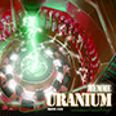 Uranium Preview