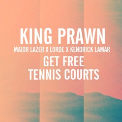 Get Free Tennis Courts (Major Lazer x Lorde x Kendrick Lamar)