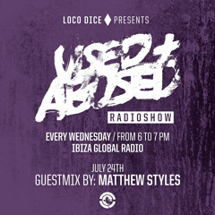 USED+ABUSED RADIO SHOW #7 - MATTHEW STYLES (FREE DOWNLOAD)