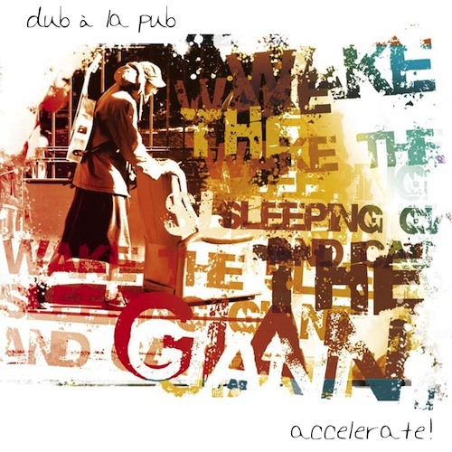 Dub à La Pub - Come a Long Way [2013]