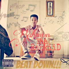 #BEATDOWN  !!! - Rahmon Tha RapkiiD