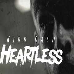 Kidd Dash - Heartless