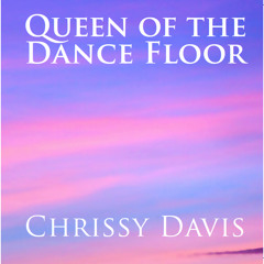 Queen of the Dance Floor