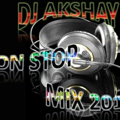 non stop mix by Dj Akshay