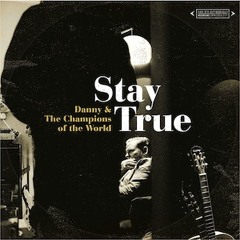 Danny & The Champions Of The World - 'Cold Cold World'