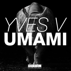 Yves V - Umami (Radio Edit)
