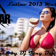 Latino Mashup2013 by Tony Bear