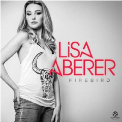 Lisa Aberer - Firebird (Radio Edit)