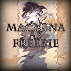 Machina - A3 (FREE - CLICK BUY)