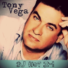 (85) HAREMOS EL AMOR - TONY VEGA (EDIT DJ HoT Z - !)