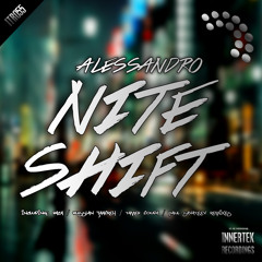 Alessandro - NiteShift EP incl. Raza, Russlan Jaafreh, Tamer Fouda & Paul Savateev Remixes