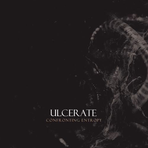 ulcerate-confronting-entropy