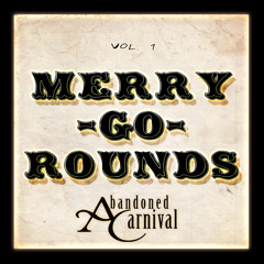 Merry Go Rounds - Volume 1 *FREE DOWNLOAD*