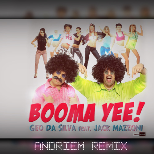 Geo Da Silva & jack Mazzoni - Booma Yee(Andriem remix)