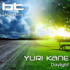 BT & Ilan Bluestone vs. Yuri Kane feat. Melissa Loretta - Skylarking Daylight (Yuri Kane Mashup)