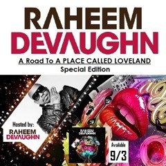 Raheem DeVaughn - A Place Called Love Land CD “Preview”