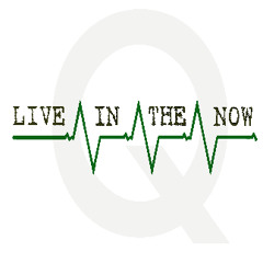 Live In The Now
