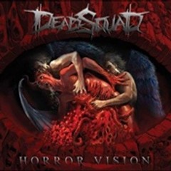 DeadSquad - Sermont of Deception