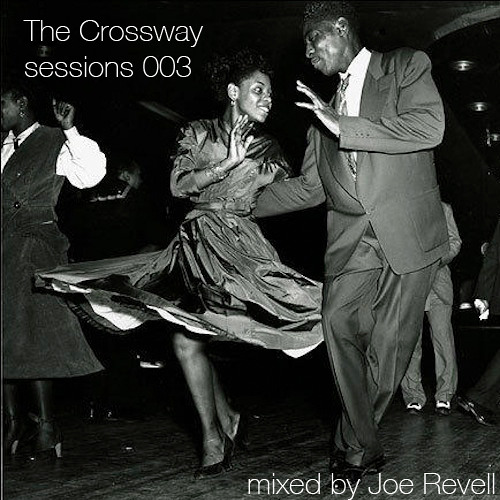 The Crossway sessions 003 (July 13)