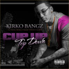 Kirko Bangz Ft. Z-Ro, Slim Thug and Paul Wall -Cup Up Top Down album artwork
