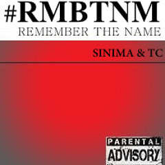 #RMBTNM - SINIMA & T. Cole