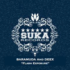 Baramuda And Deex - Flash Exposure (A-Side Mix)
