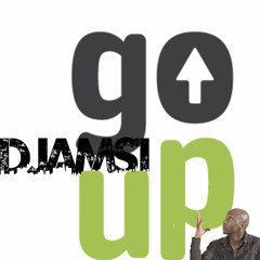 Go Up By Djams1 !!!