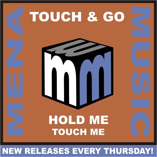 Stream Touch & Go - Hold me touch me (Full club mix) Also on Spotify  Beatport Apple etc by mena music | Listen online for free on SoundCloud