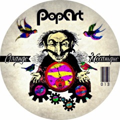 Haze-M & Flex Cop - Orange Mécanique PopArt Records out now beatport grab your copy