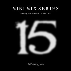 Dean Jon - Mini Mix Series 15