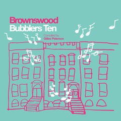 Brownswood Bubblers Ten // Teaser