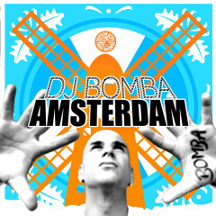 DJ Bomba - Amsterdam (Extended Mix)