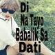 on Di Na Tayo Babalik Sa Dati (We Are Never Ever Getting Back Together Tagalog Version)