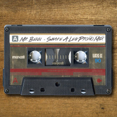 Shake A Leg Promo Mix ***FREE DOWNLOAD***