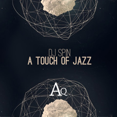A Touch Of Jazz EP (Incl.Mass Digital & Elastic Sound Remixes)