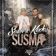 Kodes & Serin - Susma (Prod.Ayaz)