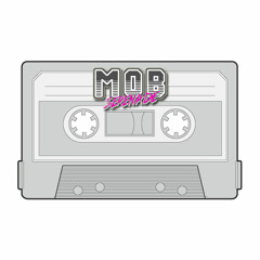 Mob Serenade Mixtape - #1